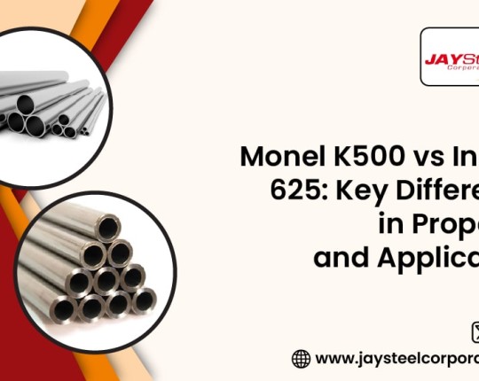 Monel K500 vs Inconel 625: Key Differences in Properties and Applications